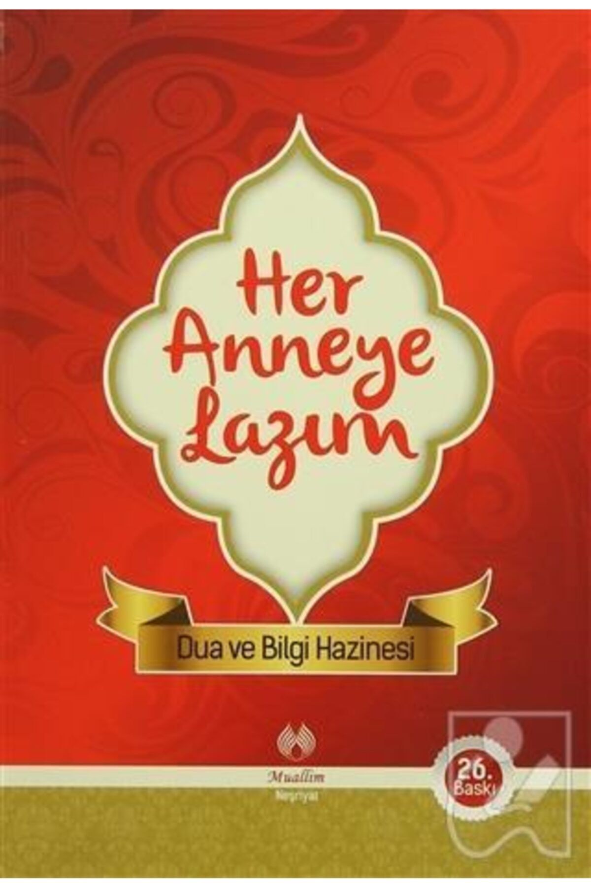 Her Anneye Lazım
